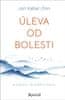 Kabat-Zinn Jon: Úleva od bolesti pomocí mindfulness