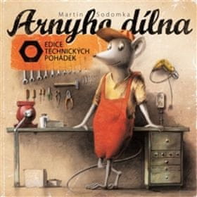 Martin Sodomka: Arnyho dílna