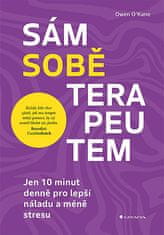 Owen O´Kane: Sám sobě terapeutem - Jen 10 minut denně pro lepší náladu a méně stresu