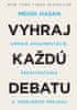 Mehdi Hasan: Vyhraj každú debatu - Umenie argumentácie, presviedčania a verejného prejavu