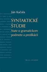 Ján Kačala: Syntaktické štúdie - State o gramatickom podmete a predikácii