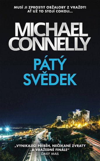 Michael Connelly: Pátý svědek