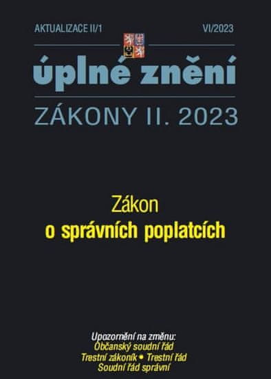 Aktualizace II/1 - Úplné znění Zákony II. 2023