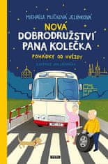 Michaela Mlíčková Jelínková: Nová dobrodružství pana Kolečka - Pohádky od Hvězdy