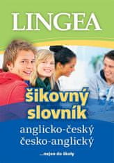 Anglicko-český česko-anglický šikovný slovník - ...nejen do školy