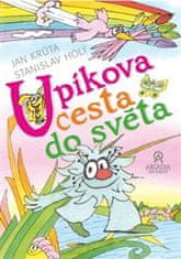 Jan Krůta;Stanislav Holý: Upíkova cesta do světa