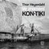 Thor Heyerdahl: Ve znamení Kon-tiki