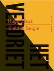 Hugo Claus: Smutek Belgie