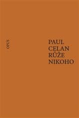 Paul Celan: Růže nikoho