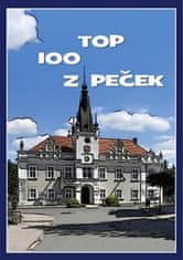 Kolektiv autorů: TOP 100 Z Peček