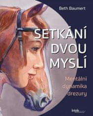 Beth Baumert: Setkání dvou myslí