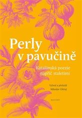 Perly v pavučině - Katalánská poezie napříč staletími