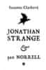 Susanna Clarková: Jonathan Strange & pan Norrell