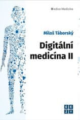 Miloš Táborský: Digitální medicína II