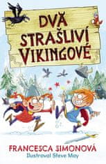 Francesca Simonová: Dva strašliví vikingové