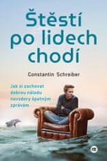 Constantin Schreiber: Štěstí po lidech chodí