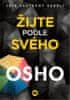 Osho: Žijte podle svého - Jste skutečný rebel?