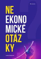 Farkačová Lenka: Neekonomické otázky