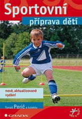 Tomáš Perič: Sportovní příprava dětí - nové aktualizované vydání