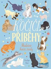 Penelope Rich: Kočičí příběhy - Skutečné kočičí životy