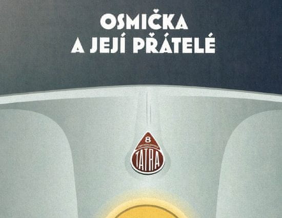 Ondřej Kepka: Osmička a její přátelé