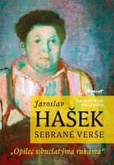 Jaroslav Hašek - Sebrané básně