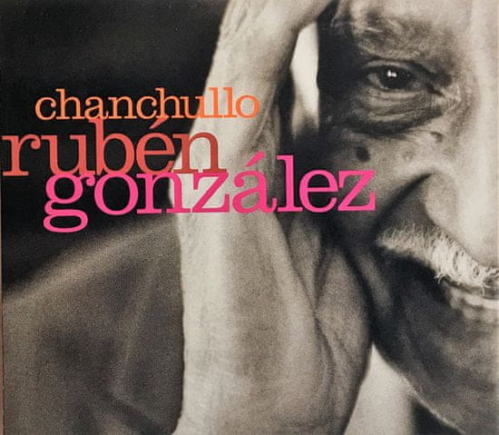 Gonzales Ruben, Buena Vista Social Club: Chanchullo