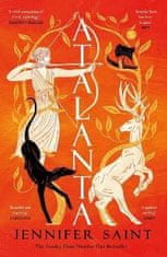 Jennifer Saint: Atalanta: The dazzling story of the only female Argonaut