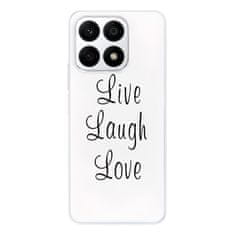 iSaprio Silikonové pouzdro - Live Laugh Love pro Honor X8a