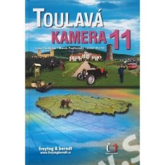 Toušlová I., Podhorský M., Maršál J.: Toulavá kamera 11