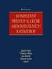 Víšek Jakub, Blaha Vladimír, Maňák Jan,: Komplexní přístup k léčbě abdominálních katastrof