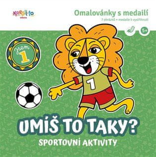 Kresli.to Omalovánky Umíš to taky? - Sportovní aktivity