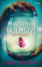 Liane Moriarty: Manželovo tajemství