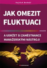 Grada Jak omezit fluktuaci a udržet si zaměstnance manažerskými nástroji