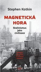 Magnetická hora - Stalinismus jako civilizace