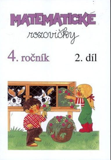 Matematické rozcvičky 4. ročník - 2.díl (příklady k procvičování)