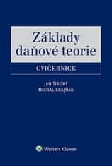 Jan Široký: Základy daňové teorie Cvičebnice