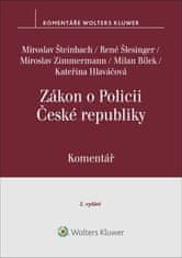 Miroslav Šteinbach: Zákon o Policii České republiky Komentář