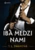 T.L. Swan: Iba medzi nami