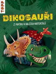 Wolfgang Peschke: Dinosauři - z papíru a dalších materiálů