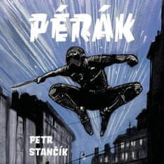 Stančík Petr: Pérák