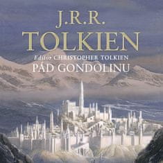 Tolkien J.R.R.: Pád Gondolinu