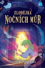 Nicole Lesperanceová: Zlodějka nočních můr