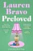 Bravo Lauren: Preloved: A sparklingly witty and relatable debut novel