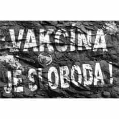 Retro Cedule Cedule Vakcína je sloboda !