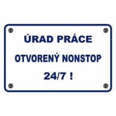 Retro Cedule Cedule Úrad práce otvorený nonstop 24/7!