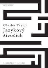 Charles Taylor: Jazykový živočich