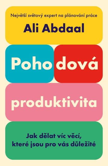 Abdaal Ali: Pohodová produktivita