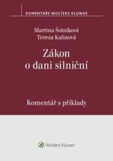 Martina Šotníková: Zákon o dani silniční Komentář s příklady