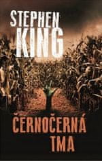 Černočerná tma - Stephen King